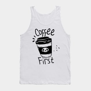 Coffee First Tank Top